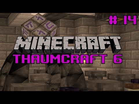 Let's do Thaumcraft 6 - "Making all the Tools" - Ep14