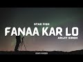 Starfish: Fanaa Kar Lo (Lyrical Song) | Khushalii Kumar, Ehan Bhat | OAFF, Savera, Arijit Singh |