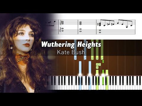 Kate Bush - Wuthering Heights - ACCURATE Piano Tutorial + SHEETS