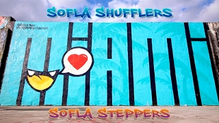 SoFla Shufflers/SoFla Steppers Pt.1