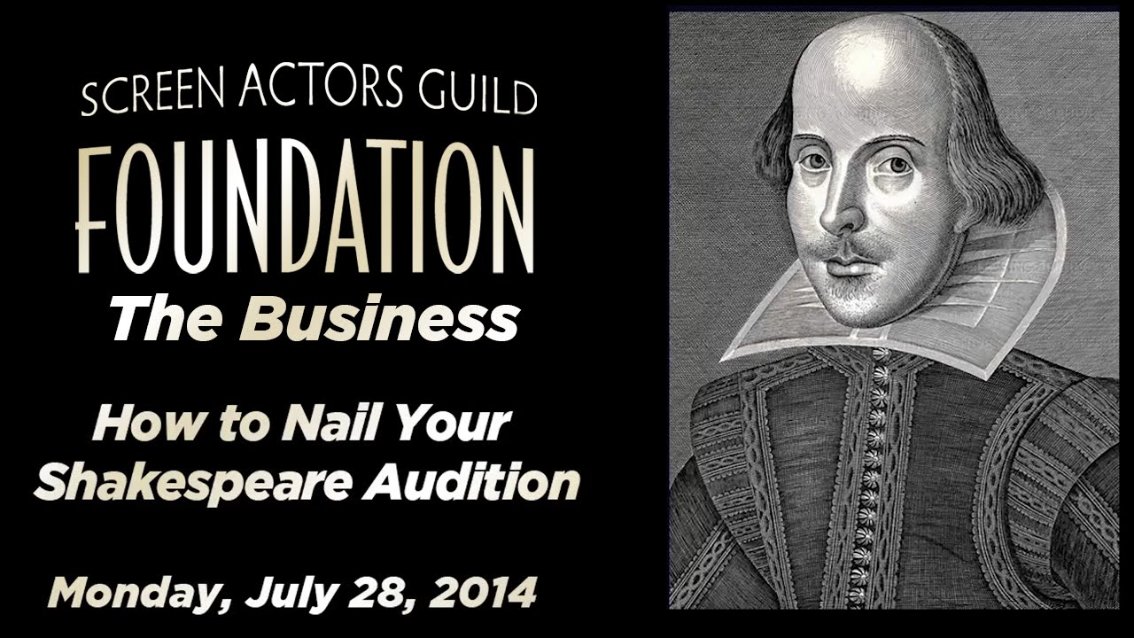 The Business: How to Nail Your Shakespeare Audition