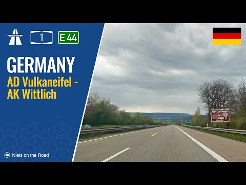 Driving in Germany: Autobahn A1 E44 from AD Vulkaneifel to AK Wittlich
