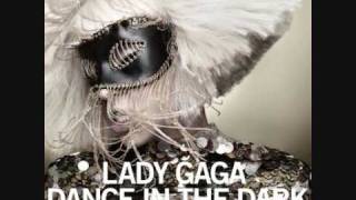 Lady GaGa - Dance In The Dark