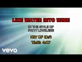 Patty Loveless - Like Water Into Wine (Karaoke)