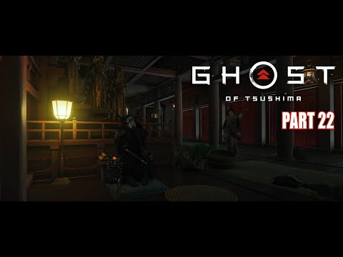 Ghost Of Tsushima (PS4) Heart of The Jito PART 22 - No Commentary
