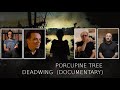 Porcupine Tree - Deadwing [Documentary]