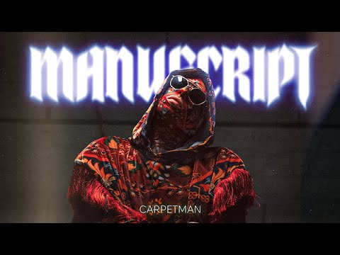 Carpetman - Manuscript  © Carpetman