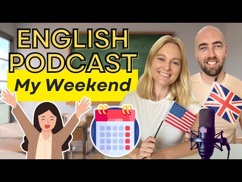 S4 E12 - My Weekend Plans - Easy English Conversation | Future Tense English | High Level Listening