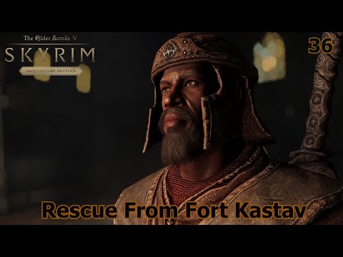 Thuldor's Skyrim: Reunification Of Skyrim - Rescue From Fort Kastav Ep.36