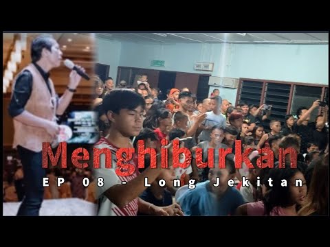 VLOG 270 - EP 08 | LIVE !! FIKIR - FIKIR DULU, ARAMAITI By JOLLY JENGAN, HIBURKAN WARGA LONG JEKITAN
