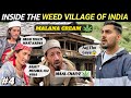 Malana Village India Ka Sabse Ajeeb Village Himachal Ep 2