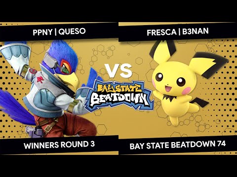 Bay State Beatdown 74 - PPNY | Queso (Falco) vs FRESCA | B3nan (Pichu) - Winners Round 3