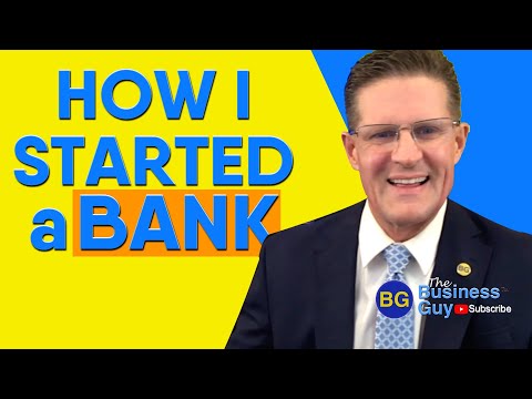 How to Start a Bank