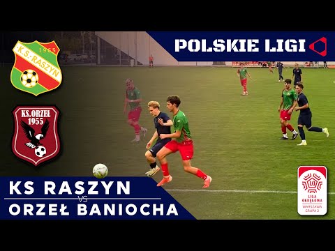 LIVE: KS RASZYN - ORZEŁ BANIOCHA