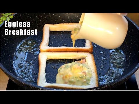 15 Minutes Instant Breakfast Recipe |Easy Breakfast Recipe | Veg Version Eggless Toast