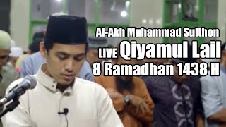 Download lagu Muhammad Sulthon Annasiro Bahrun | LIVE Qiyamul Lail 8 Ramadhan 1438 H mp3