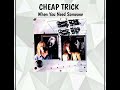 CHEAP TRICK 🏁 When You Need Someone (Subtitulada)