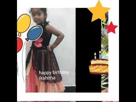 Happy Birthday Ikshitha