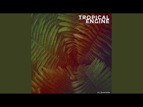 Tropical Engine