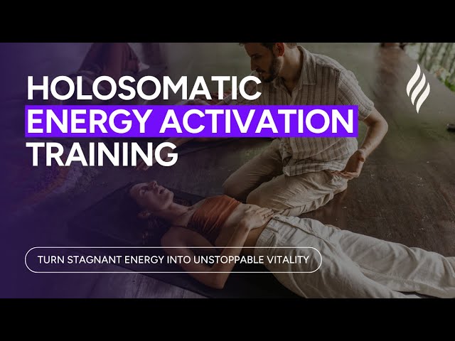 Holosomatic Energy® Training