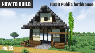 マイクラ和風建築：温泉のあるコンパクトな銭湯の作り方。庭に足湯付き。10x10ブロックで簡単に。No.85【Minecraft】