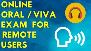 Conduct Viva or Oral Exam Online using this simple technique