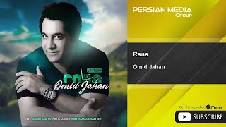 Download lagu Omid Jahan - Rana ( امید جهان - رعنا ) mp3