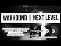 WARHOUND - Monster (NEXT LEVEL) 