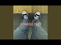 Analog Rain