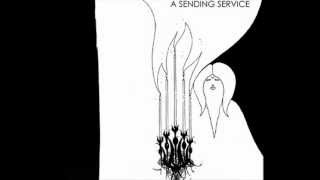 A Sending Service - Waiting Unwanting