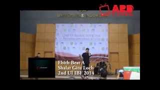Download lagu Ebith Beat A – Shalat Gitu Loch (Live @ 2nd UI IBF 2014) mp3