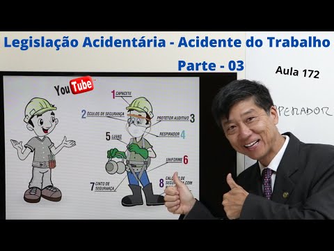 Accident Legislation - Work Accident - Part 3 - Class 172 - Social Security Law - Prof. Edu Tanaka