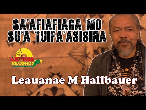 Leauanae M Hallbauer - Su'a Tuifa'asisina