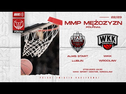 ALMS Start Lublin - WKK Wrocław (MMP U19 Mężczyzn)