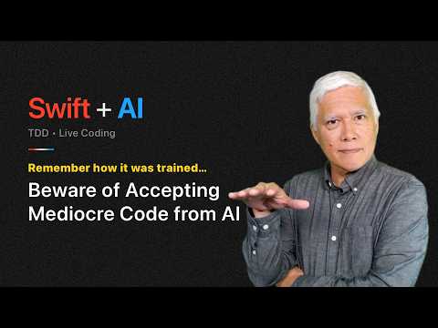 Beware of Accepting Mediocre Code from AI (Swift + AI) thumbnail