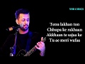 Dil Diyan Gallan (Lyrics)Song | Atif Aslam | Salman Khan | Romantic Song | Yhb Lyrics
