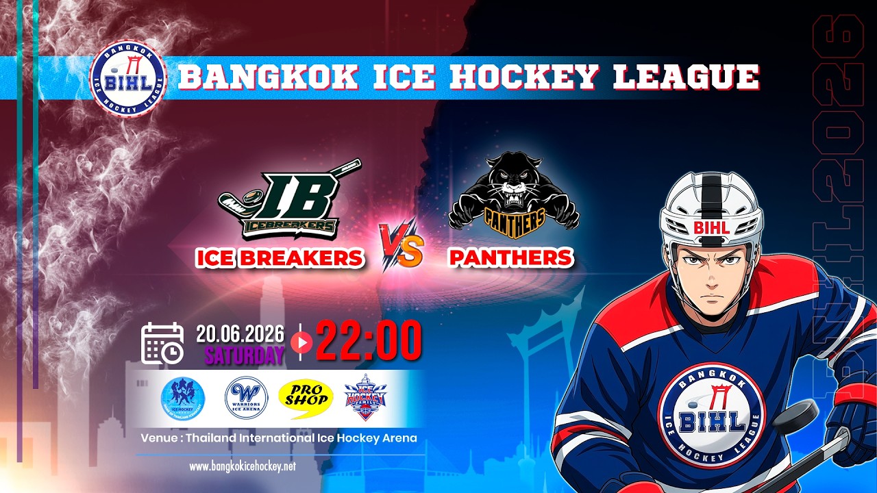ICE BREAKERS -vs- PANTHERS | BANGKOK ICE HOCKEY LEAGUE 2026 | GAME-48