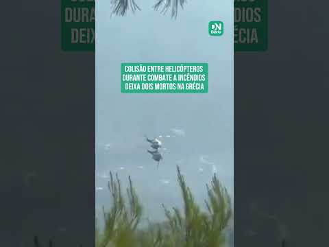 Helicópteros colidem no ar durante combate a incêndios e deixam dois mortos na Grécia