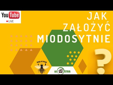 Jak zalozyc miodosytnie odc. 2