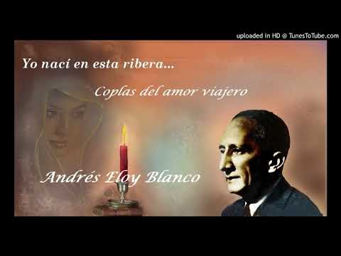 Coplas del Amor Viajero. Andrés Eloy Blanco