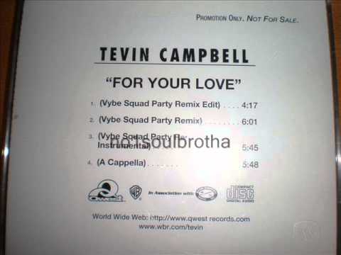 Tevin Campbell "For Your Love" (Vybe Squad Party Remix Edit)