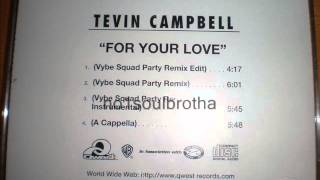 Tevin Campbell &quot;For Your Love&quot; (Vybe Squad Party Remix Edit)