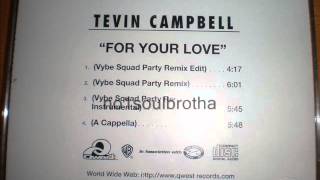 Tevin Campbell &quot;For Your Love&quot; (Vybe Squad Party Remix Edit)