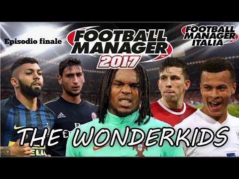 EPISODIO FINALE  - I MIGLIORI WONDERKIDS - ATTACCANTI - FM 2017