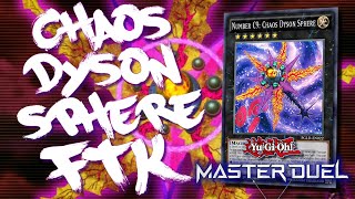 Number C9: Chaos Dyson Sphere FTK - Yu-Gi-Oh! Master Duel
