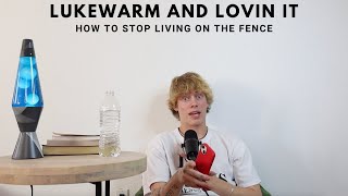 Lukewarm and Lovin It (EP 10)
