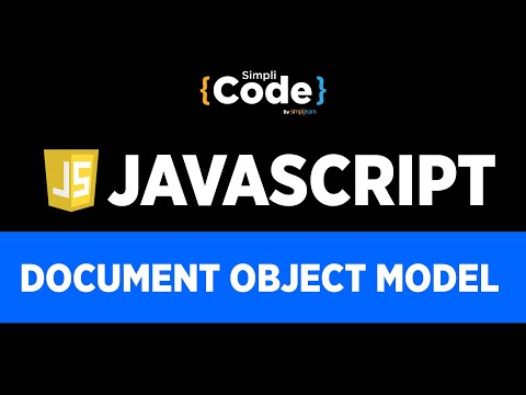What Is Dom Document Object Model In Javascript Javascript Tutorial For Beginners Simplicode