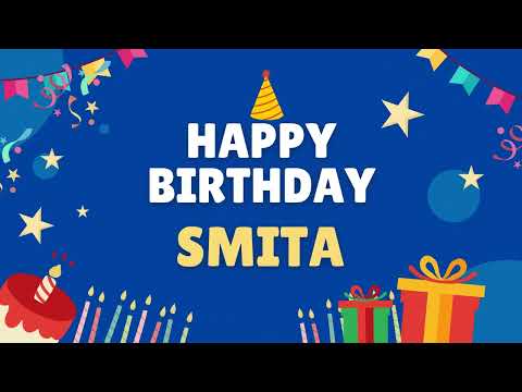 Happy Birthday Smita 🎂 - Special Birthday song for Smita (4K)