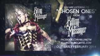 Killing The Messenger - Chosen Ones (Official Lyric Video)