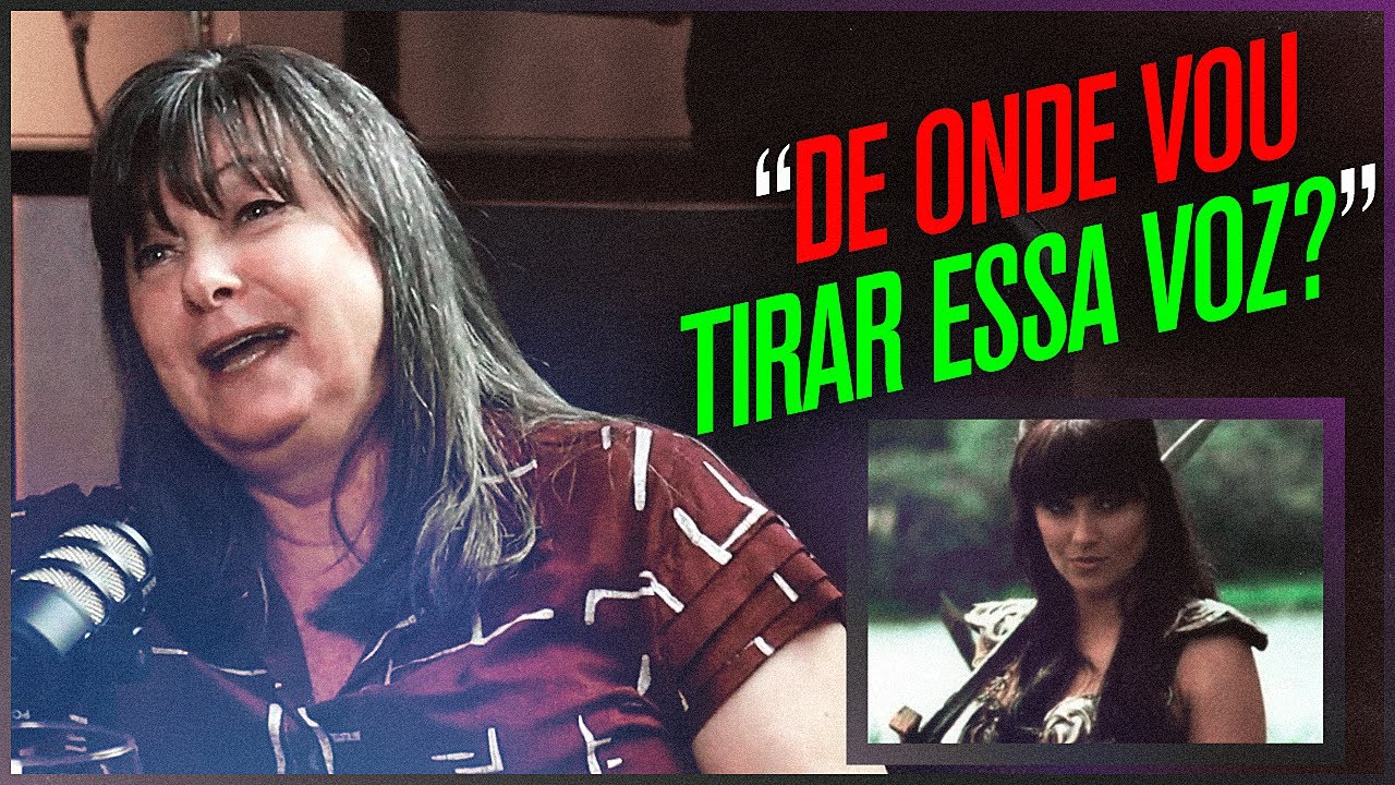 SHEILA DORFMAN conta como foi dublar a personagem XENA